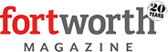 Fort Worth Magazine